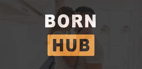 Check out never-before-seen videos, exclusive interviews, and much more!. . Born hub hot